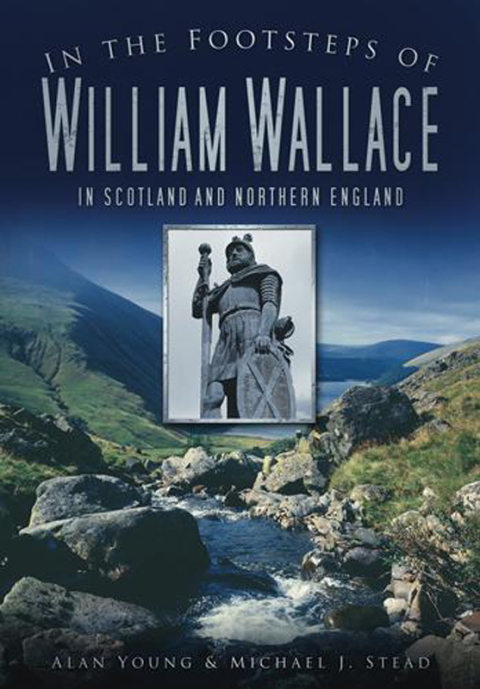 Cover image for book In the Footsteps of William Wallace