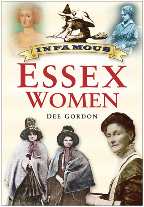 Cover image for book Infamous Essex Women