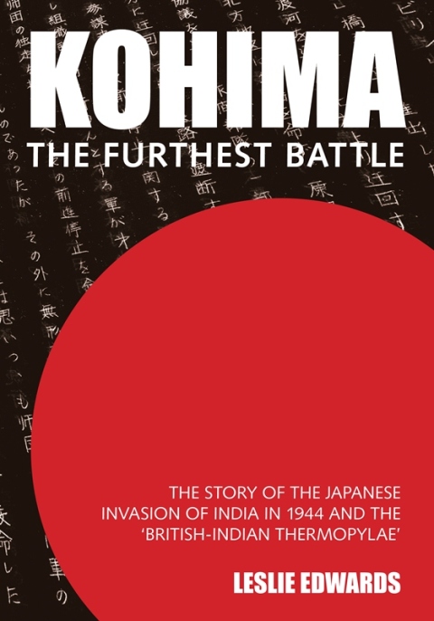 Cover image for book Kohima: The Furthest Battle