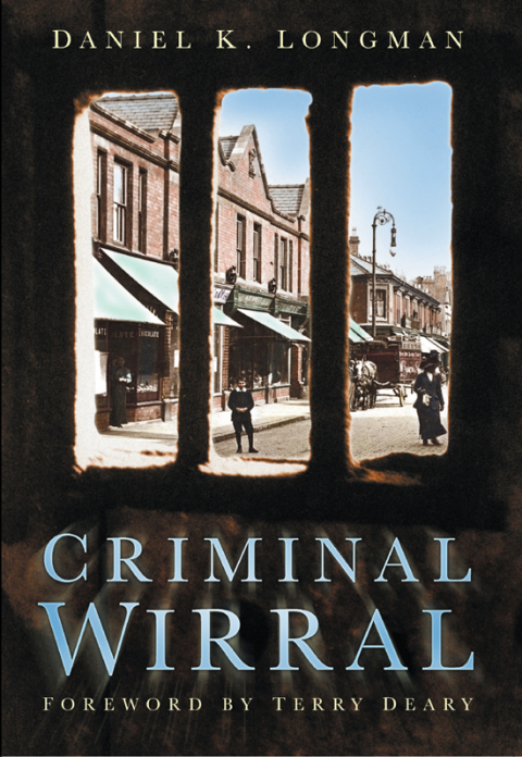 Cover image for book Criminal Wirral