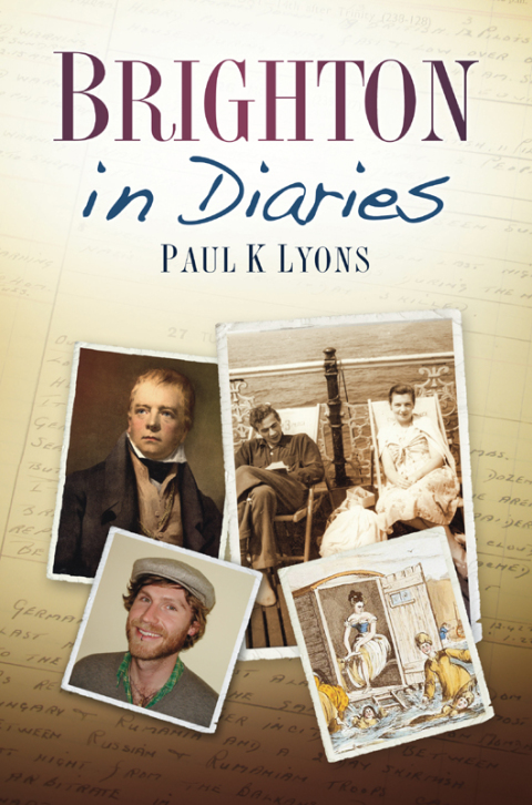 Cover image for book Brighton in Diaries