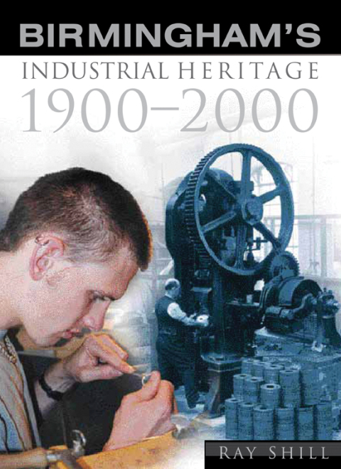 Cover image for book Birmingham's Industrial Heritage