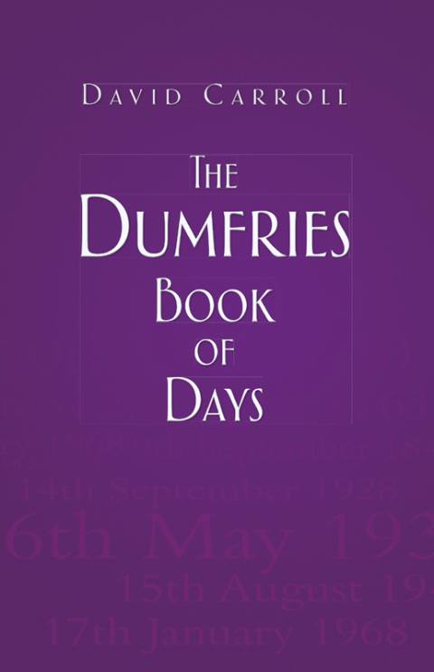 Cover image for book The Dumfries Book of Days