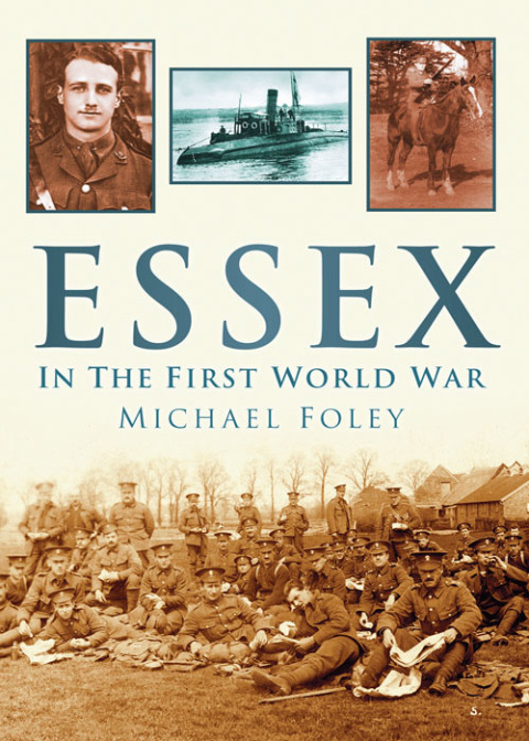Cover image for book Essex In The First World War