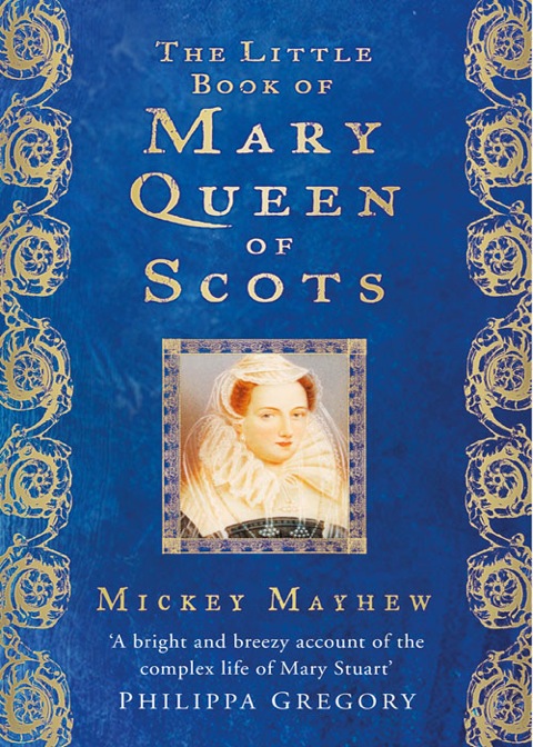 Cover image for book The Little Book of Mary Queen of Scots