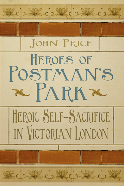 Cover image for book Heroes of Postman's Park