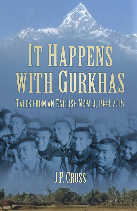 Cover image for book It Happens With Gurkhas