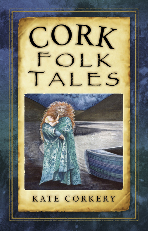 Cover image for book Cork Folk Tales