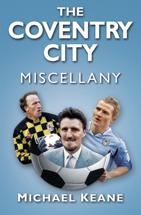 Cover image for book The Coventry City Miscellany