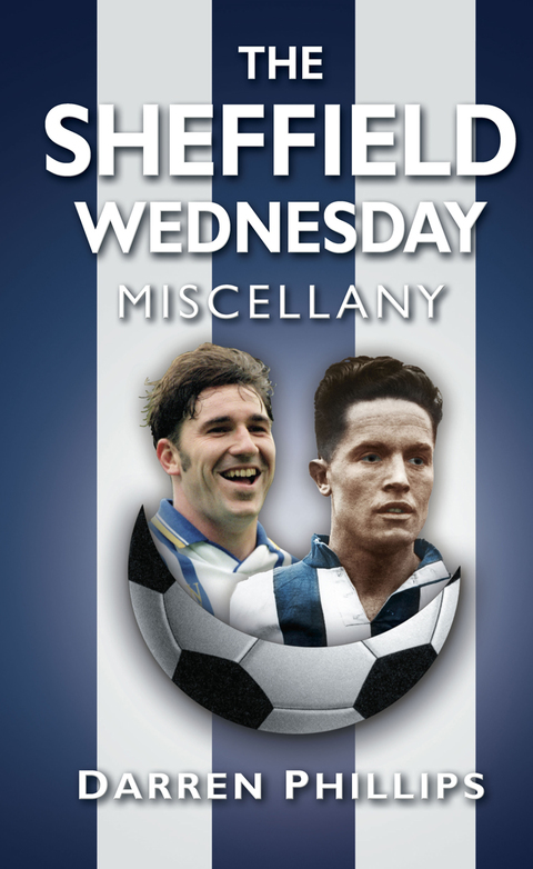 Cover image for book The Sheffield Wednesday Miscellany