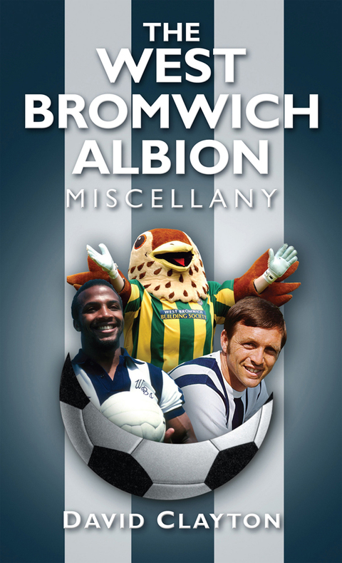 Cover image for book The West Bromwich Albion Miscellany