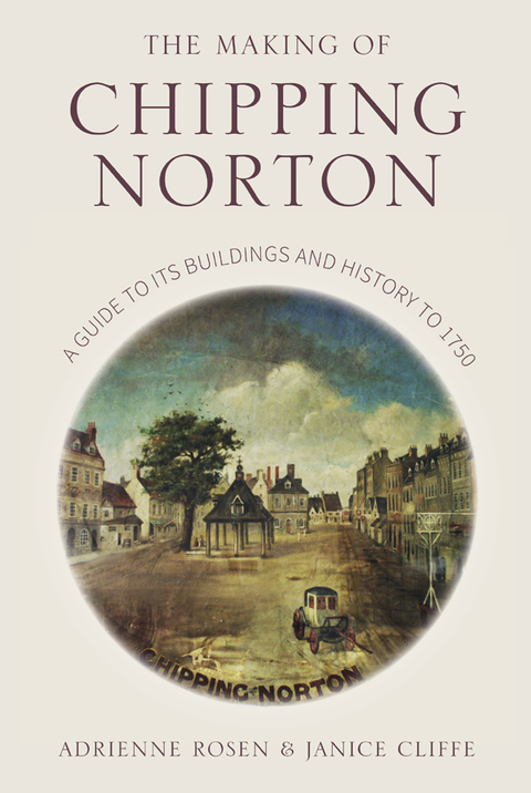 Cover image for book The Making of Chipping Norton