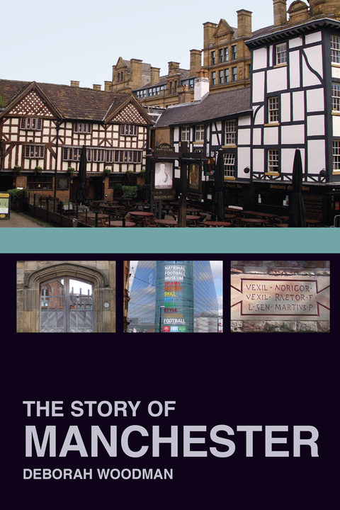 Cover image for book The Story of Manchester