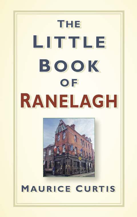 Cover image for book The Little Book of Ranelagh