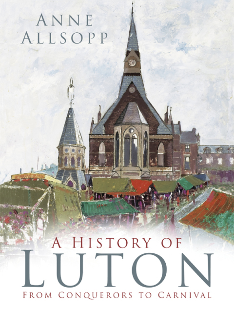 Cover image for book A History of Luton