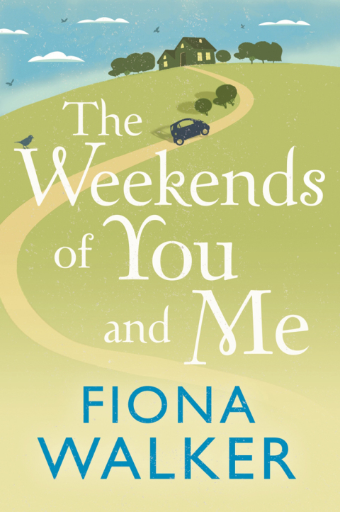 Cover image for book The Weekends of You and Me