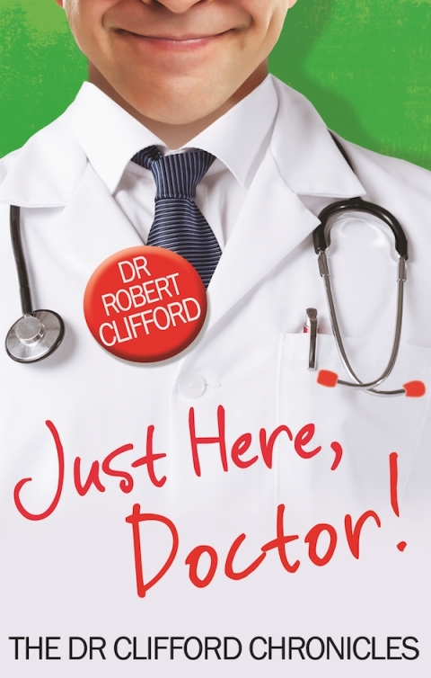 Cover image for book Just Here, Doctor