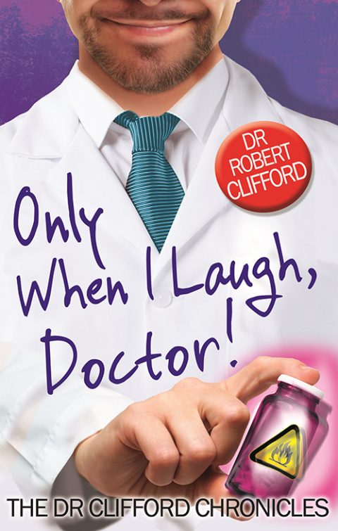 Cover image for book Only When I Laugh, Doctor