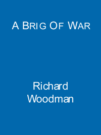 Titelbild: A Brig Of War