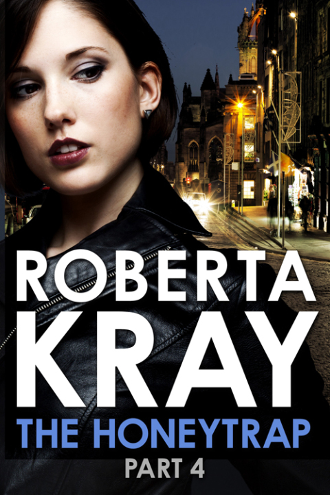 Cover image for book The Honeytrap: Part 4 (Chapters 20-30)