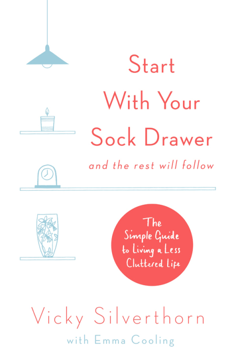 Cover image for book Start with Your Sock Drawer