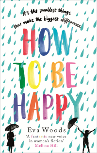 صورة الغلاف: How to be Happy 9780751568493