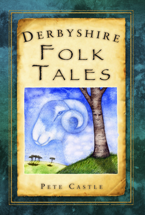 Cover image for book Derbyshire Folk Tales