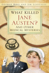 Omslagafbeelding: What Killed Jane Austen? 9780752459103