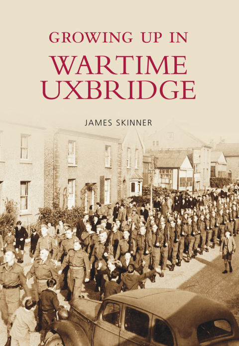 Cover image for book Growing Up in Wartime Uxbridge