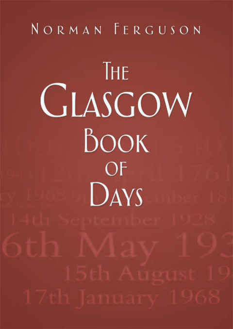 Cover image for book The Glasgow Book of Days