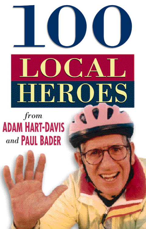 Cover image for book 100 Local Heroes
