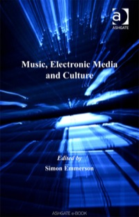Titelbild: Music, Electronic Media and Culture 9780754601098