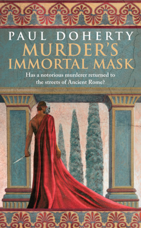 Cover image for book Murder's Immortal Mask (Ancient Roman Mysteries, Book 4)