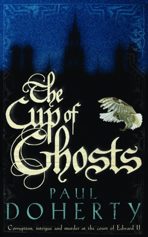 Cover image for book The Cup of Ghosts (Mathilde of Westminster Trilogy, Book 1)