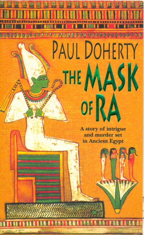 Cover image for book The Mask of Ra (Amerotke Mysteries, Book 1)