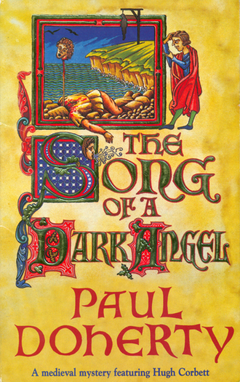 Cover image for book The Song of a Dark Angel (Hugh Corbett Mysteries, Book 8)