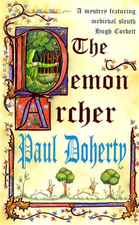 Cover image for book The Demon Archer (Hugh Corbett Mysteries, Book 11)