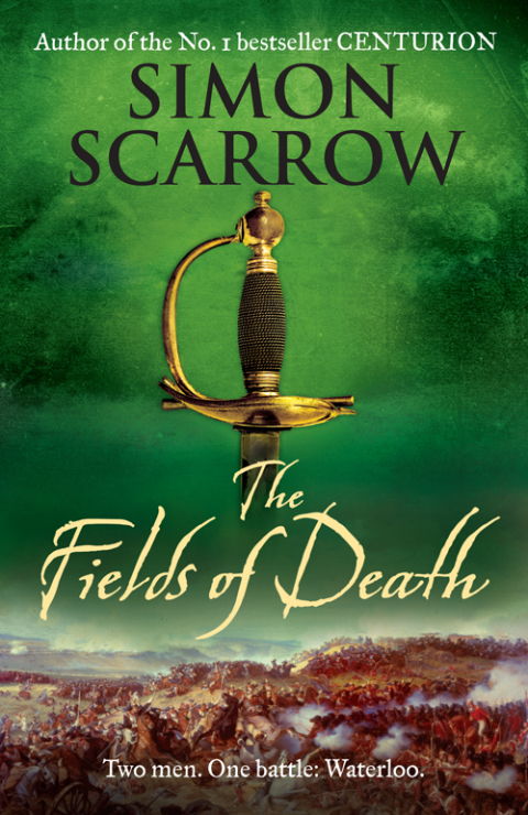 Cover image for book The Fields of Death (Wellington and Napoleon 4)