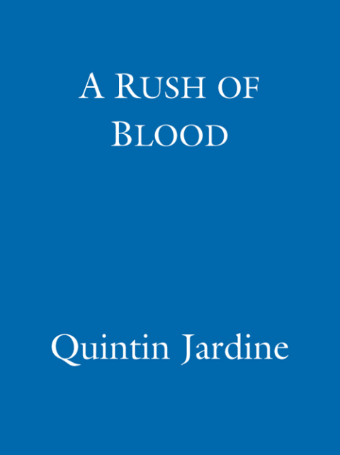 Cover image for book A Rush of Blood (Bob Skinner series, Book 20)