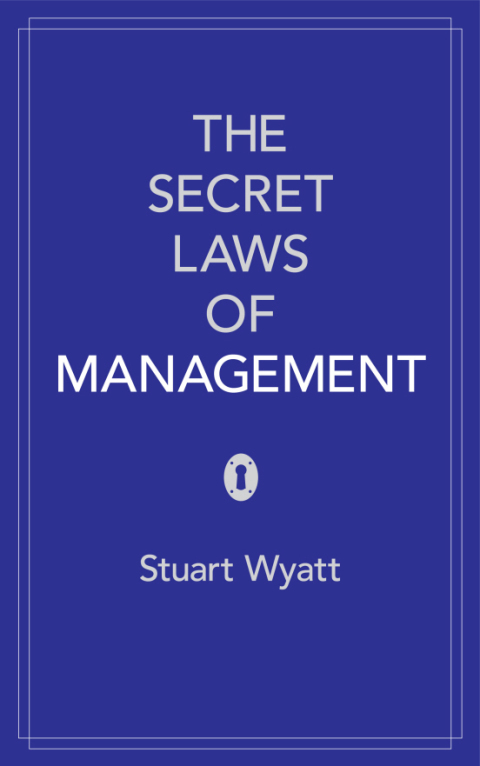 Cover image for book The Secret Laws of Management