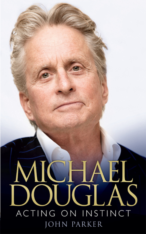 Cover image for book Michael Douglas: Acting on Instinct