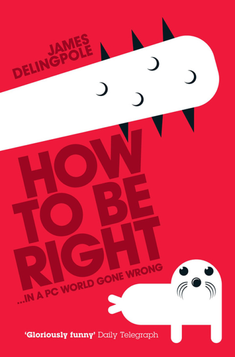 Cover image for book How To Be Right