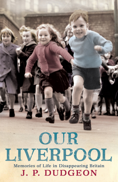 Cover image for book Our Liverpool
