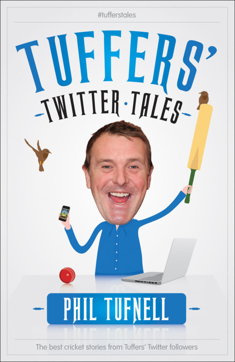 Cover image for book Tuffers' Twitter Tales: The Best Cricket Stories From Tuffers' Twitter Followers