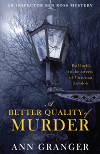 Cover image: A Better Quality of Murder (Inspector Ben Ross Mystery 3) 9780755349098