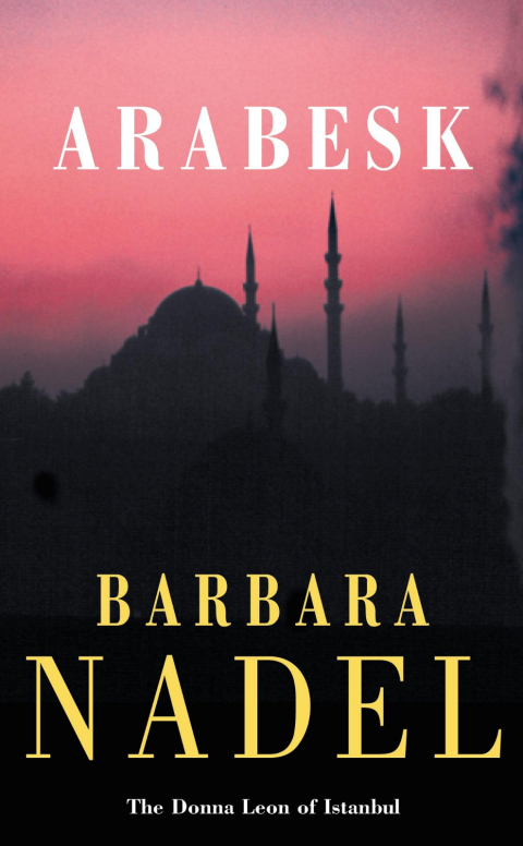Cover image for book Arabesk (Inspector Ikmen Mystery 3)