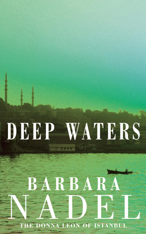 Cover image for book Deep Waters (Inspector Ikmen Mystery 4)