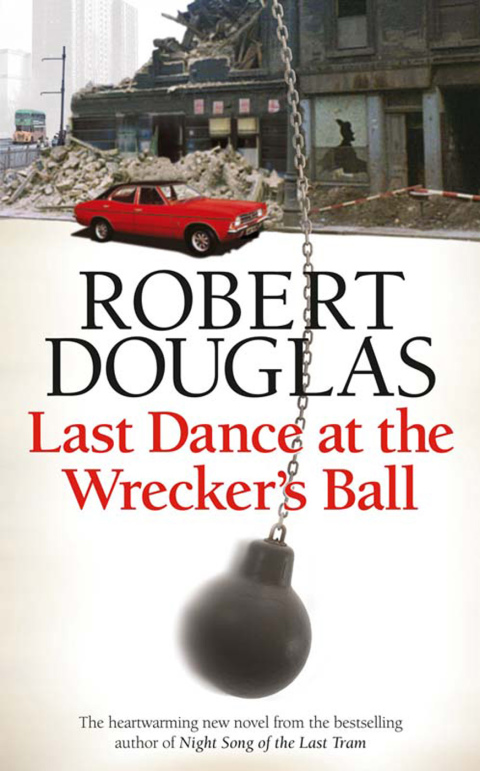 Cover image for book Last Dance at the Wrecker's Ball