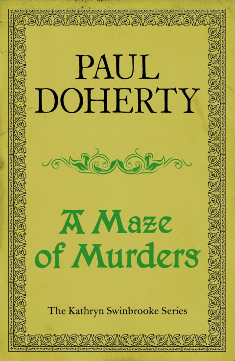 Cover image for book A Maze of Murders (Kathryn Swinbrooke Mysteries, Book 6)