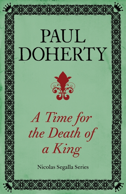 Cover image for book A Time for the Death of a King (Nicholas Segalla series, Book 1)